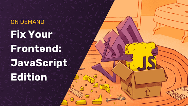Fix Your Front-End: JavaScript Edition